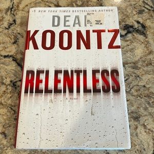 Dean Koonz Hardcover Book; Relentless